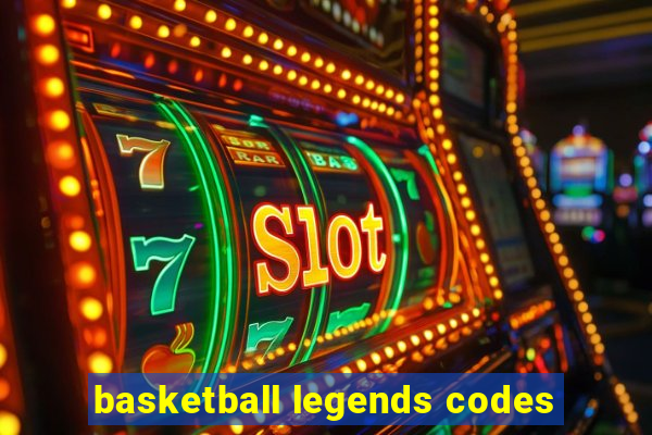 basketball legends codes